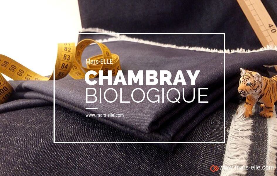 chambray biologique coton bio couture mars-elle