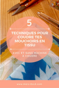 tuto couture mouchoir en tissu zéro déchet dans des chutes de tissu Mars-ELLE coton bio tutoriel