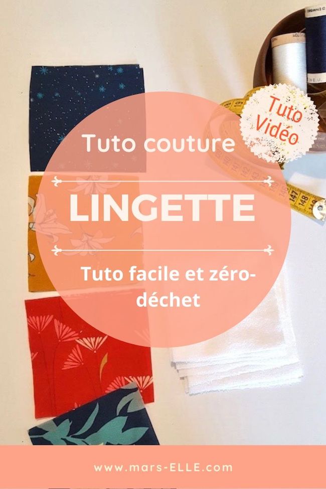 tuto couture lingette démaquillante tissu bio